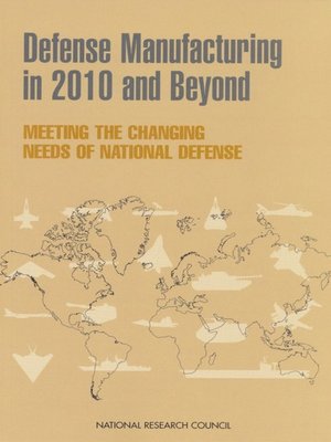 cover image of Defense Manufacturing in 2010 and Beyond